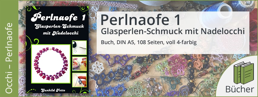 Buch Perlnaofe 1 Glasperlen Occhi Schmuck Fuer Nadelocchi Mit Zeichnungen Auch Fuer Schiffche
